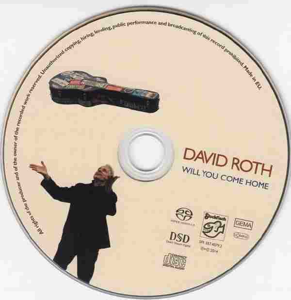 【老虎鱼发烧人声】DavidRoth-《WillYouComeHome》2014[SACD-ISO]